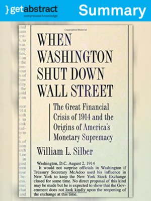 cover image of When Washington Shut Down Wall Street (Summary)